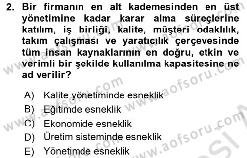 Endüstri Sosyolojisi Dersi 2022 - 2023 Yılı Yaz Okulu Sınav Soruları 2. Soru