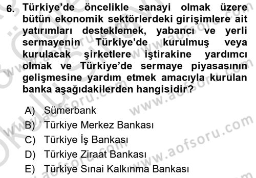 Endüstri Sosyolojisi Dersi 2022 - 2023 Yılı Yaz Okulu Sınav Soruları 6. Soru