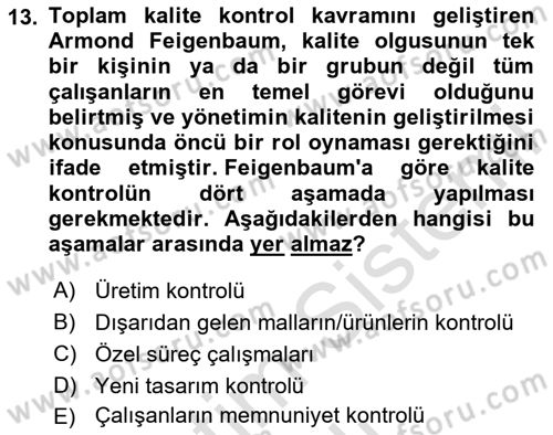Endüstri Sosyolojisi Dersi 2023 - 2024 Yılı (Vize) Ara Sınav Soruları 13. Soru