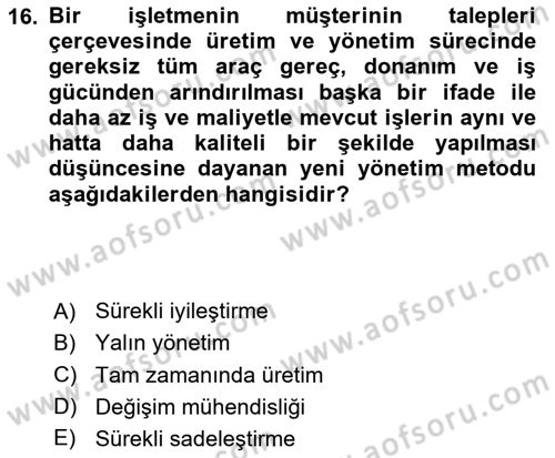 Endüstri Sosyolojisi Dersi 2023 - 2024 Yılı (Vize) Ara Sınav Soruları 16. Soru