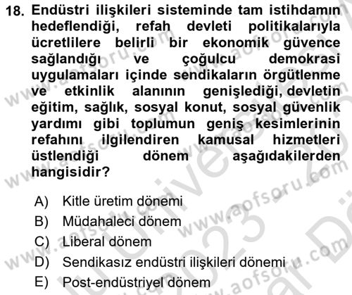 Endüstri Sosyolojisi Dersi 2023 - 2024 Yılı (Vize) Ara Sınav Soruları 18. Soru