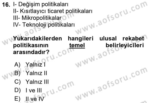 Endüstri Sosyolojisi Dersi 2023 - 2024 Yılı Yaz Okulu Sınav Soruları 16. Soru