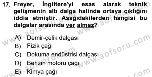 Endüstri Sosyolojisi Dersi 2023 - 2024 Yılı Yaz Okulu Sınav Soruları 17. Soru