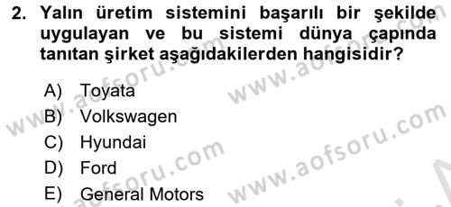 Endüstri Sosyolojisi Dersi 2024 - 2025 Yılı (Vize) Ara Sınav Soruları 2. Soru