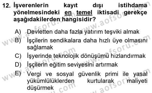 Endüstri Sosyolojisi Dersi 2025 - 2026 Yılı (Vize) Ara Sınav Soruları 12. Soru