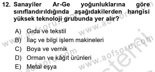 Endüstri Sosyolojisi Dersi 2025 - 2026 Yılı (Final) Dönem Sonu Sınav Soruları 12. Soru