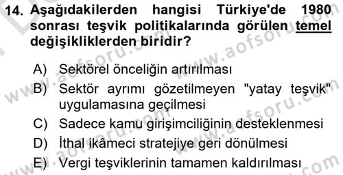 Endüstri Sosyolojisi Dersi 2025 - 2026 Yılı (Final) Dönem Sonu Sınav Soruları 14. Soru