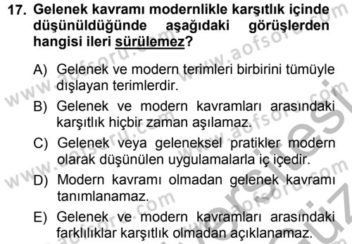 Kültür Sosyolojisi Dersi 2012 - 2013 Yılı (Vize) Ara Sınav Soruları 17. Soru