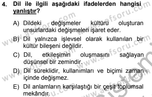 Kültür Sosyolojisi Dersi 2012 - 2013 Yılı (Vize) Ara Sınav Soruları 4. Soru