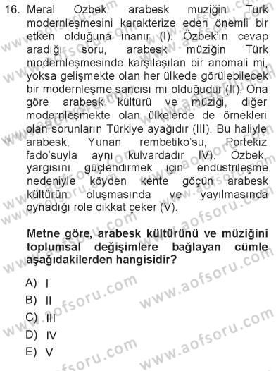 Kültür Sosyolojisi Dersi 2012 - 2013 Yılı Tek Ders Sınav Soruları 16. Soru