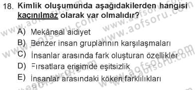 Kültür Sosyolojisi Dersi 2012 - 2013 Yılı Tek Ders Sınav Soruları 18. Soru