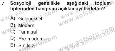 Kültür Sosyolojisi Dersi 2012 - 2013 Yılı Tek Ders Sınav Soruları 7. Soru