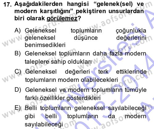 Kültür Sosyolojisi Dersi 2013 - 2014 Yılı (Vize) Ara Sınav Soruları 17. Soru