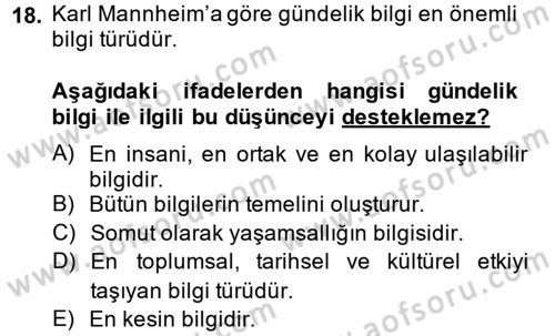 Kültür Sosyolojisi Dersi Ara Sınavı Deneme Sınav Soruları 18. Soru