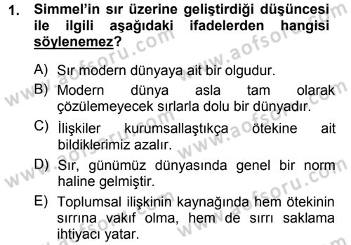 Kültür Sosyolojisi Dersi 2013 - 2014 Yılı Tek Ders Sınav Soruları 1. Soru