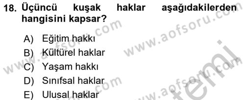 Kültür Sosyolojisi Dersi 2016 - 2017 Yılı 3 Ders Sınav Soruları 18. Soru