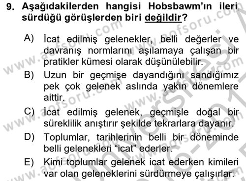 Kültür Sosyolojisi Dersi 2016 - 2017 Yılı 3 Ders Sınav Soruları 9. Soru