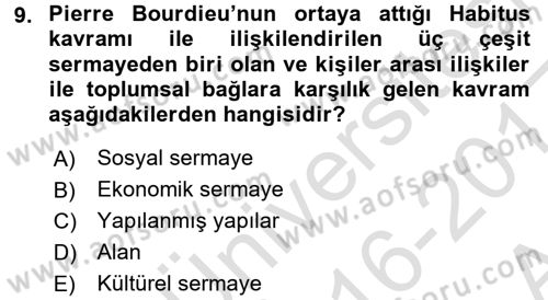 Kültür Sosyolojisi Dersi 2016 - 2017 Yılı (Vize) Ara Sınav Soruları 9. Soru