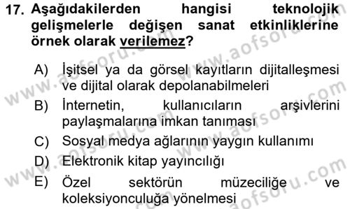 Kültür Sosyolojisi Dersi 2017 - 2018 Yılı 3 Ders Sınav Soruları 17. Soru