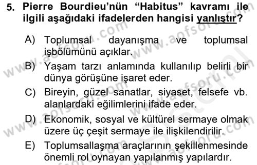 Kültür Sosyolojisi Dersi 2017 - 2018 Yılı 3 Ders Sınav Soruları 5. Soru