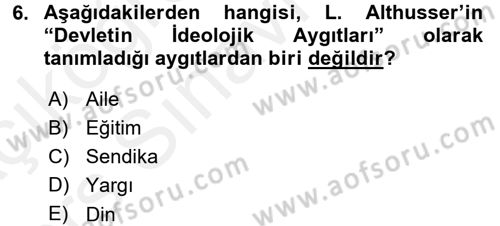 Kültür Sosyolojisi Dersi 2017 - 2018 Yılı 3 Ders Sınav Soruları 6. Soru