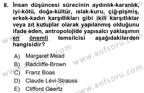Kültür Sosyolojisi Dersi 2018 - 2019 Yılı (Vize) Ara Sınav Soruları 8. Soru