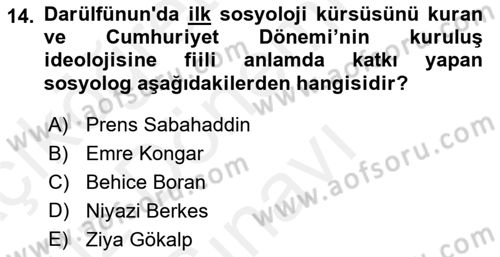 Kültür Sosyolojisi Dersi 2018 - 2019 Yılı (Final) Dönem Sonu Sınav Soruları 14. Soru