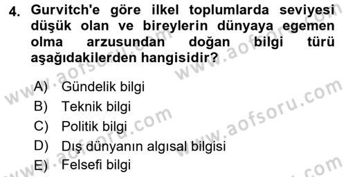 Kültür Sosyolojisi Dersi 2018 - 2019 Yılı Yaz Okulu Sınav Soruları 4. Soru