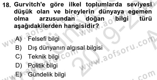 Kültür Sosyolojisi Dersi 2019 - 2020 Yılı (Vize) Ara Sınav Soruları 18. Soru