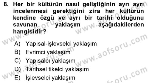 Kültür Sosyolojisi Dersi 2019 - 2020 Yılı (Vize) Ara Sınav Soruları 8. Soru