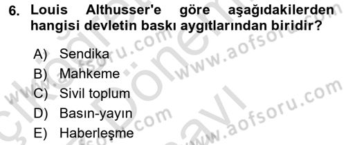 Kültür Sosyolojisi Dersi 2022 - 2023 Yılı (Final) Dönem Sonu Sınav Soruları 6. Soru