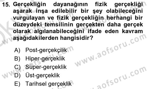 Kültür Sosyolojisi Dersi 2022 - 2023 Yılı Yaz Okulu Sınav Soruları 15. Soru