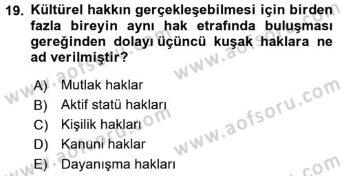 Kültür Sosyolojisi Dersi 2022 - 2023 Yılı Yaz Okulu Sınav Soruları 19. Soru