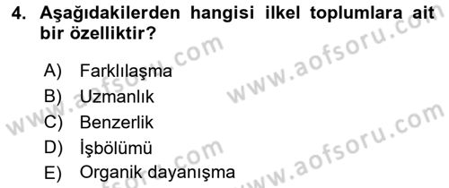 Kültür Sosyolojisi Dersi 2022 - 2023 Yılı Yaz Okulu Sınav Soruları 4. Soru