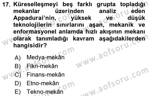 Kültür Sosyolojisi Dersi 2023 - 2024 Yılı (Vize) Ara Sınav Soruları 17. Soru