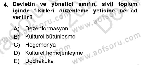 Kültür Sosyolojisi Dersi 2023 - 2024 Yılı (Final) Dönem Sonu Sınav Soruları 4. Soru