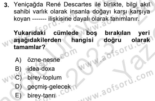 Kültür Sosyolojisi Dersi 2023 - 2024 Yılı Yaz Okulu Sınav Soruları 3. Soru