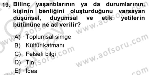 Kültür Sosyolojisi Dersi 2024 - 2025 Yılı (Vize) Ara Sınav Soruları 19. Soru