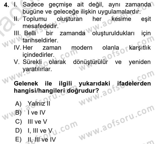 Kültür Sosyolojisi Dersi Yaz Okulu Sınavı Deneme Sınav Soruları 4. Soru