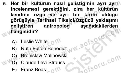 Kültür Sosyolojisi Dersi 2025 - 2026 Yılı (Vize) Ara Sınav Soruları 5. Soru
