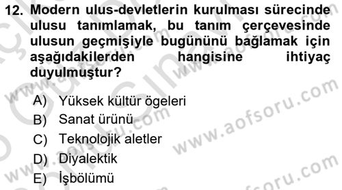 Kültür Sosyolojisi Dersi 2025 - 2026 Yılı (Final) Dönem Sonu Sınav Soruları 12. Soru