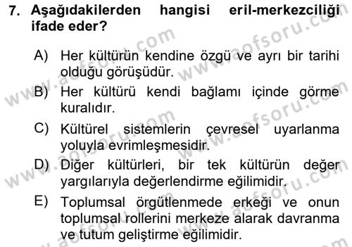 Kültür Sosyolojisi Dersi 2025 - 2026 Yılı (Final) Dönem Sonu Sınav Soruları 7. Soru