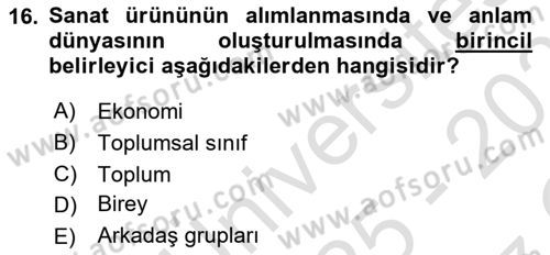 Kültür Sosyolojisi Dersi 2025 - 2026 Yılı Yaz Okulu Sınav Soruları 16. Soru