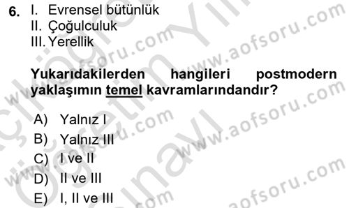 Kültür Sosyolojisi Dersi 2025 - 2026 Yılı Yaz Okulu Sınav Soruları 6. Soru