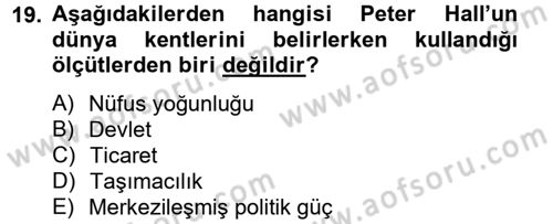 Kent Sosyolojisi Dersi 2012 - 2013 Yılı (Vize) Ara Sınav Soruları 19. Soru