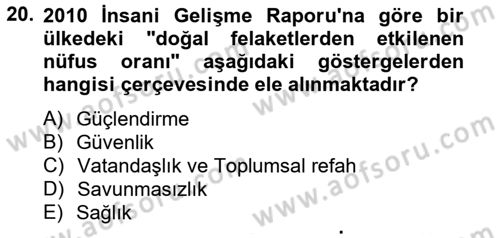 Kent Sosyolojisi Dersi 2012 - 2013 Yılı (Final) Dönem Sonu Sınav Soruları 20. Soru