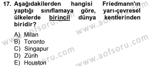 Kent Sosyolojisi Dersi 2013 - 2014 Yılı (Vize) Ara Sınav Soruları 17. Soru