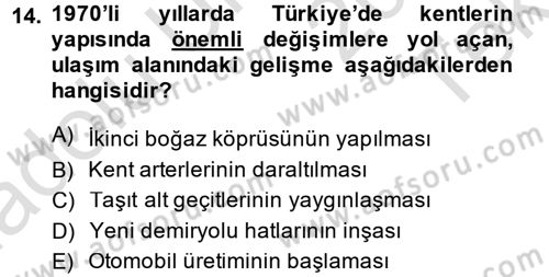 Kent Sosyolojisi Dersi 2013 - 2014 Yılı Tek Ders Sınav Soruları 14. Soru