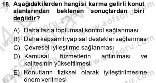 Kent Sosyolojisi Dersi 2013 - 2014 Yılı Tek Ders Sınav Soruları 18. Soru
