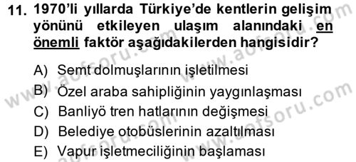 Kent Sosyolojisi Dersi 2014 - 2015 Yılı (Final) Dönem Sonu Sınav Soruları 11. Soru